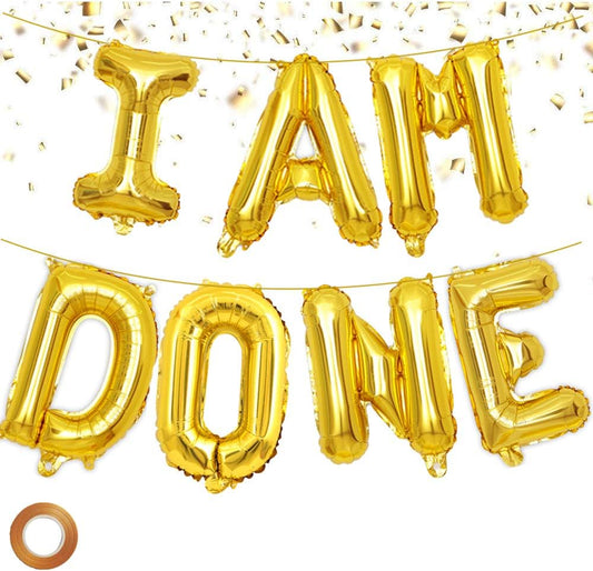 Letrero I AM DONE